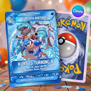 May include: A blue birthday invitation card designed like a trading card featuring Blastoise, Wartortle, and Squirtle. Text reads: JOIN US TO CELEBRATE KURT 8TH BIRTHDAY, KURT IS TURNING 8, Saturday, April 25, 2026 2:00 PM - 4:00 PM, 123 Anywhere Street, Any City, 12345, RSVP by April 18 at +1 (234) 567-6789.
