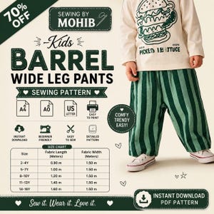 May include: A digital sewing pattern for kids barrel wide leg pants by Sewing by Mohib. The graphic includes a size chart with fabric requirements in meters, icons for A4, A0, and US Letter formats, and a photo of pants with green stripes.
