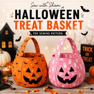 May include: Two fabric Halloween treat baskets with jack-o'-lantern faces. One is orange with black bats, the other is pink with white ghosts. Text reads: Sew with Sham, HALLOWEEN TREAT BASKET, PDF SEWING PATTERN. The baskets have handles.