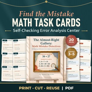 Puede incluir: Un conjunto de tarjetas de tareas matemáticas imprimibles tituladas Find the Mistake Math Task Cards Self-Checking Error Analysis Center. Las tarjetas presentan problemas matemáticos y ejemplos resueltos para los grados 3-5.