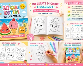 Può includere: Un libro da colorare intitolato 30 Cibi Estivi Da Colorare con illustrazioni kawaii di cibi estivi come anguria, gelato e succo. Il libro include pagine con disegni al tratto in bianco e nero da colorare e una copertina colorata con testo.
