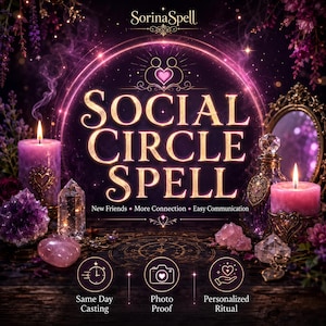 Social Circle Spell – Attract New Friends, Belonging Energy & Warm Connections