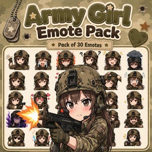 Peut inclure: Un ensemble numérique de 30 émoticônes de style anime intitulé Army Girl Emote Pack. Le lot présente un personnage portant un casque et un uniforme camouflage avec diverses expressions, dont tirant au fusil, pleurant et souriant, sur fond camouflage.