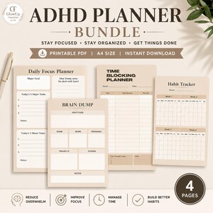 May include: An ADHD planner bundle featuring four printable A4 pages in beige and brown tones. The set includes a Daily Focus Planner, a Brain Dump sheet, a Time Blocking Planner, and a Habit Tracker, all with clear headings and structured sections.