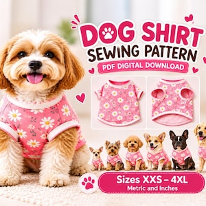 May include: A digital sewing pattern for a dog shirt featuring a pink fabric with a white daisy print. The image displays a dog wearing the shirt, a flat view of the garment, and a row of dogs in various sizes from XXS to 4XL.