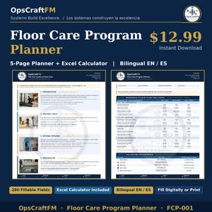 May include: A digital Floor Care Program Planner by OpsCraftFM featuring a 5-page document and Excel calculator. The layout includes sections for preventative, routine, interim, and restorative maintenance cycles, with tables for floor types and traffic.
