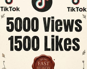 5000 TikTok Views +1500 TikTok Likes | TikTok Promotion | Social Media Growth | TikTok Engagement Boost | TikTok Marketing