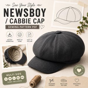 Könnte beinhalten: Ein PDF-Schnittmuster für eine Schiebermütze mit dem Text Sew Your Style NEWSBOY / CABBIE CAP SEWING PATTERN PDF. Es enthält ein Foto der Mütze, eine Strichzeichnung, eine Garnrolle sowie Symbole für Sofort-Download und verschiedene Größen.