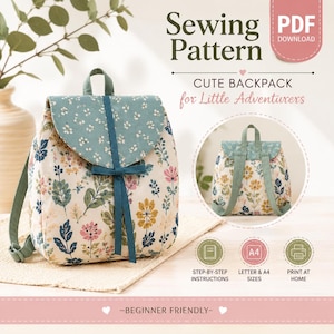May include: A digital PDF sewing pattern for a backpack featuring a floral print with pink, yellow, and blue botanical elements. The design includes a solid teal flap, a matching tie closure, and adjustable straps. Text includes Sewing Pattern, Cute Backpack for Little Adventurers, Step-by-Step Instructions, Letter & A4 Sizes, Print at Home, and Beginner Friendly.
