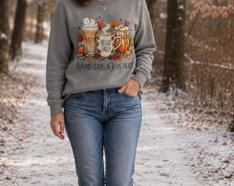 Autumn Leaves & Jesus Please Sweatshirt | Fall Coffee Pumpkin Design