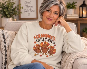 Grandma's Little Turkeys Sweatshirt | Thanksgiving Turkey Family Design