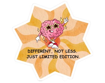 Different Not Less Sticker | Neurodivergent Brain Decal | Autism ADHD Acceptance Gift