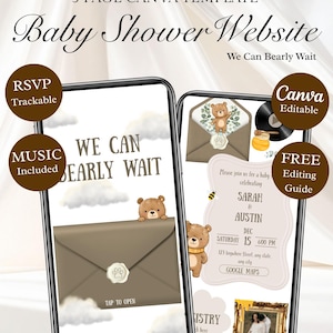 May include: A 3-page Canva baby shower website template featuring a bear theme. The mobile screens display the text We Can Bearly Wait, RSVP trackable, and editable event details for Sarah and Austin on December 15th at 6:00 PM.