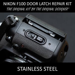 Nikon F100 Back Film Door Broken Latch Metal Repair Kit - Stainless Steel