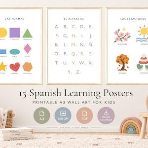 以下が含まれることがあります： スペイン語のテキストが記載された子供向けの教育用ポスター3枚。1枚目は「Las Formas」と書かれた図形、2枚目は「El Alfabeto」と書かれたアルファベット、3枚目は「Las Estaciones」と書かれた季節が描かれています。下部には「15 Spanish Learning Posters」というテキストがあります。