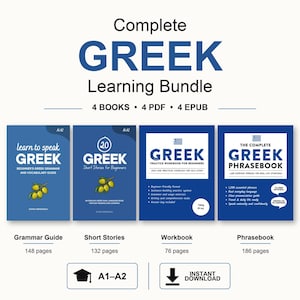 May include: A Complete Greek Learning Bundle featuring four books, four PDFs, and four EPUBs. The set includes a grammar guide, short stories, a practice workbook, and a phrasebook, all designed for A1-A2 levels with an instant download option.