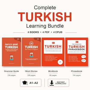 May include: A Complete Turkish Learning Bundle featuring four books, four PDFs, and four EPUBs. The set includes a grammar guide, short stories, a practice workbook, and a phrasebook, all designed for A1-A2 levels with an instant download option.