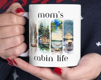 Personalized Mug with Name for Women: Mom's Cabin Life Mug, Lake Camping Mom Gift, Mother's Day, Birthday, Add Any Name, Cabin Life Gift