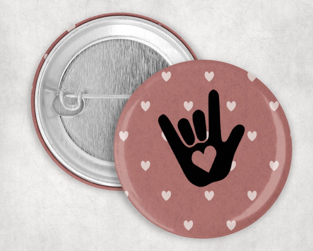 ASL Love Pin,i Love You in ASL Button, Deaf Button, American Sign ...