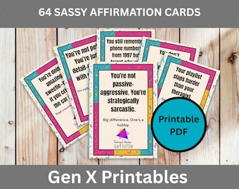 Gen X Affirmation Cards Printable – Snarky Affirmations for Women, Funny Self Care Cards, Sarcastic Motivation, 80s 90s Humor Download