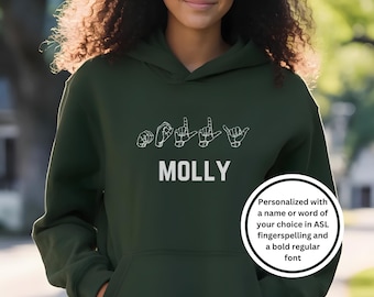 Green Personalized ASL Hoodie: Name in ASL Fingerspelling and Bold Letters on a Green Hooded Sweatshirt, ASL Gift