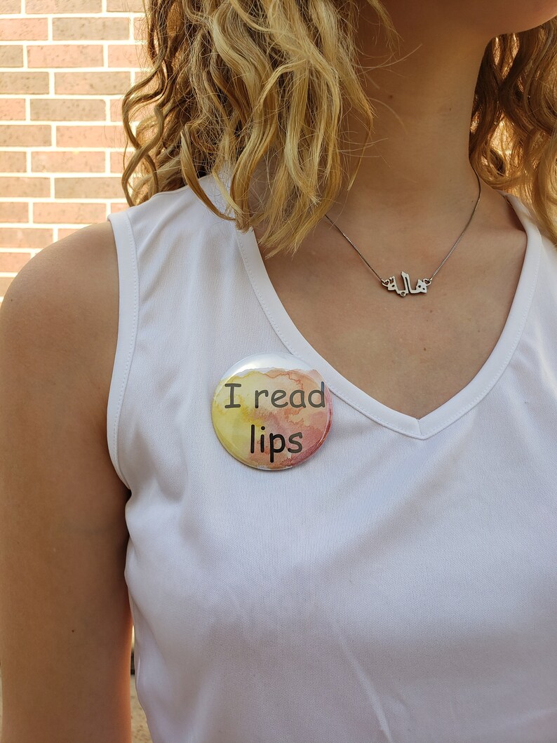 Your Mask Means I Can/'t Read Your Lips Button Awareness Gold Frame and Floral Hearing Impaired Deaf and HOH Magnet 2.25 Pinback Button
