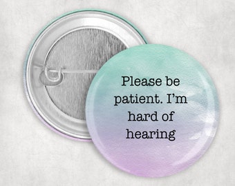 pinback or magnet DEAF OR HARD OF HEARING pin badge button grey 