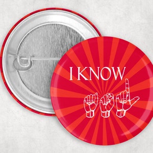 I Know ASL Button, ASL Gift, American Sign Language Button, ASL ...