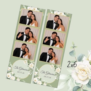 May include: Two vertical photo booth strips featuring a couple in formal attire, with a sage green background decorated with white roses and eucalyptus. The text reads The Gilmores 08.15.26. The strips are displayed next to a floral graphic and 2x6 text.