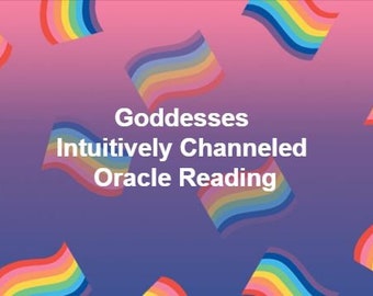 Goddesses Intuitively Channeled Oracle Reading - PDF Document ~ Psychic Reading, Channeled Reading, Goddesses, Divine Feminine