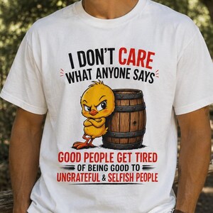 I Don't Care Cartoon Chick with Barrel T-Shirt | Funny Statement Tee