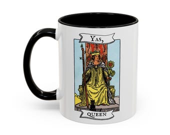 Yas, Queen Tarot Queen of Wands Accent Coffee Mug (11oz)