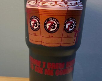 Seven Brew Tumbler 20oz | I Know 7 Brew Hates To See Me Coming | Coquette Bow Tumbler | Coffee Lover Tumbler With Handle
