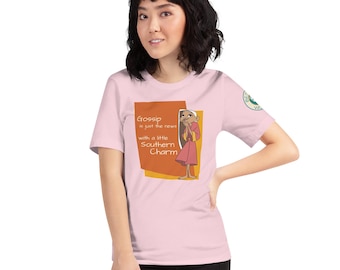 Gossip Is Just the News Unisex T-Shirt | Funny Southern Charm Tee | BetwixtWorld