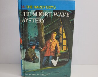 The Short Wave Mystery, Hardy Boys 24, by Franklin W Dixon, Vintage Children's Book, Frank & Joe Hardy, Chet Morton, Fenton Hardy, Nostalgic