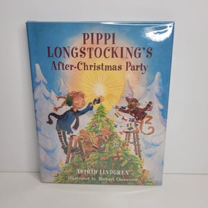 La fiesta de Navidad de Pippi Calzaslargas de Astrid Lindgren, ilustrada por Michael Chesworth, libros infantiles vintage, regalo para niños