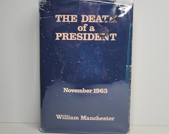 La morte di un presidente di William Manchester, dal 20 al 25 novembre 1963, Libri d'epoca, Assassinio di John F. Kennedy, Libri di storia