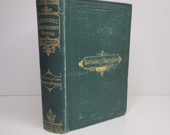 The Scarlet Letter & Blithedale Romance by Nathaniel Hawthorne, Antique Classic Book, Hawthorne's Works, Illustrated Library Edition