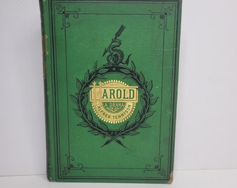 Harold A Drama by Alfred Tennyson, Antique Book, Vintage Play, Author's Edition from Advance Sheets, Literary Gift, Gift for Book Lover
