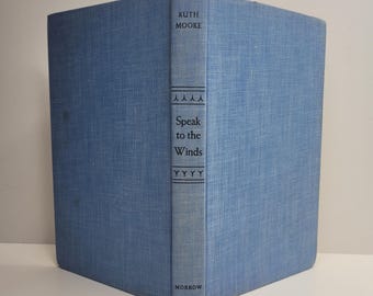 Speak to the Winds by Ruth Moore, Vintage Books, Maine Island Novels, First Edition, Family Feud, Chin Island, New England, Maine Identity