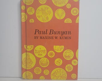 Paul Bunyan by Maxine W Kumin, Vintage Kids Books, American Folk Tales, Tall Tales, Illustrated by Dirk Gringhuis, Book Gifts for Kids