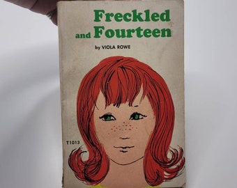 Freckled and Fourteen by Viola Rowe, SBS T1013, Malt Shop Book, Vintage Teen Romance, Gift for Girls, Nostalgic Gift, Rusty Eastman