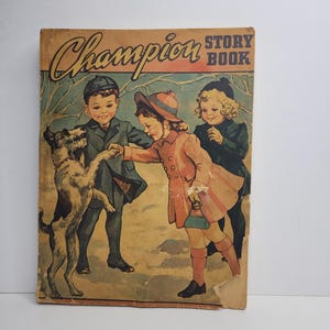 Champion Story Book, Vintage Childrens Book, Short Stories and Poetry, Anthology of Rhymes and Poems, Gift for Kids, Old Book, Nostalgic
