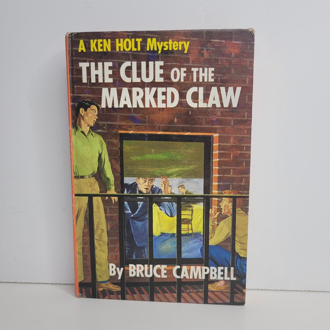 The Clue of the Marked Claw by Bruce Campbell, Ken Holt, Book 4, Sandy ...