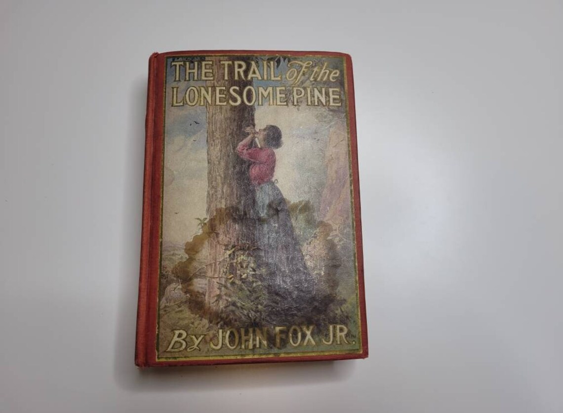 the trail of the lonesome pine by john fox the trail of the lonesome pine by john fox