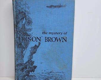 Mystery of Edison Brown by Elizabeth Rider Montgomery, Illustrated by Betty Beeby, Vintage Kids Books, Book Gifts for Kids, San Juan Islands