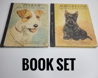 Dog Book Set, Tinker the Little Fox Terrier, MacGregor the Little Black Scottie, by Dorothy K L'Hommedieu, Vintage Children's Book