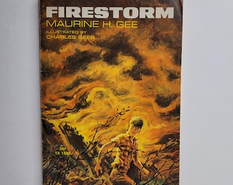 Firestorm by Maurine H Gee, Illustrated by Charles Greer, Vintage