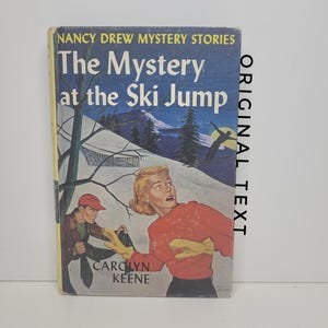 Nancy Drew: Mystery at the Ski Jump, #29 - Carolyn Keene Original Text
