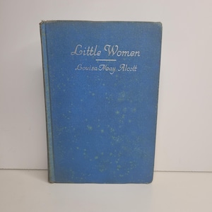 Little Women by Louisa May Alcott, Vintage Classic Childrens Book, Gift for Kids, Marmee Meg Jo Beth Amy March, Laurie, Nostalgic Gift